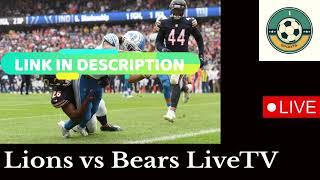 Watch live!.Lions vs Bears live stream free nfl football