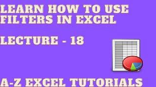 Learn how to use filters in excel | Lecture 18 | Excel Tutorials | QuickLearning