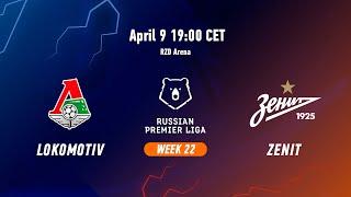 Lokomotiv vs Zenit, Week 22 | English commentary | RPL 2022/23