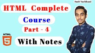 ???? HTML Tutorial For Beginners In Hindi (With Notes) | html full course  ???? (Part - 4)