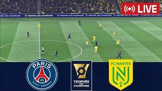 PARIS SAINT-GERMAIN VS NANTES - SUPER CUP FINAL - MATCH 2022 HD FIFA