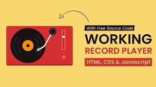 Working Record Player | HTML, CSS & Javascript