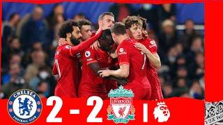 Chelsea vs Liverpool 2-2 Highlights | Premier League - 2021/2022