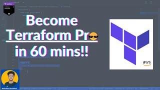 Master Terraform in 60 minutes | Terraform Tutorial for beginners with Hands On Labs in 2023