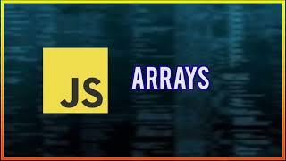 JavaScript Tutorial #9 | Arrays and its Methods