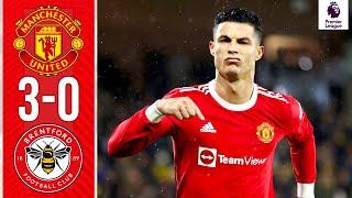 Manchester United vs Brentford 3-0 | All Goals & Highlights | Premier League 2021-22