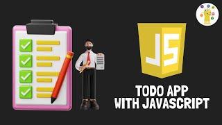 Awsome Todo App With Javascript, Html, Css & Bootstrap | Advance Live Project In Hindi - 2021