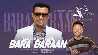 Tadele Gemechu - Bara Bara - New Ethiopian Oromo Music 2022 (Reaction Video)