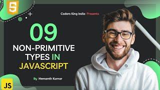 Non primitive types in JavaScript -JavaScript Tutorial - 18 Video Series