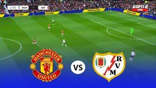 MANCHESTER UNITED VS RAYO VALLECANO - KICK OFF FRIENDLY - 2022 MATCH FIFA GAMEPLAY