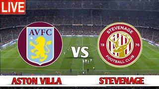 Aston Villa vs Stevenage live match score 2022 // EPL