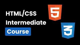 HTML / CSS Intermediate Course ???? | Coding Squad