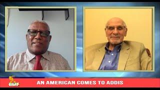 Ethiopia - ESAT Insight An American comes to Addis with Prof. Lawrence Freeman Fri 03 Dec 2021