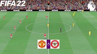 FIFA 22 | Manchester United vs Brentford - Premier League 2021/22 - Full Gameplay