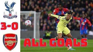 Real highlights || Crystal palace vs Arsenal 3 0 all goals extended highlights 4/4/2022