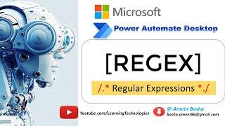 Power Automate Desktop || How to Work /Use Regular Expressions + Real Time Usecase - [Full Tutorial]