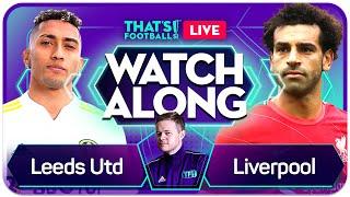 LEEDS vs LIVERPOOL LIVE Watchalong Mark GOLDBRIDGE