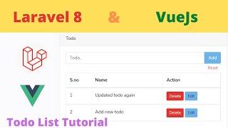 Laravel 8 and Vuejs Todo list Tutorial | Laravel Vuejs Tutorial | Part #1 HINDI