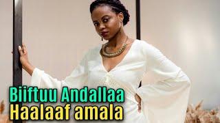 Biiftuu Abdallaa - Haalaaf amala - New Ethiopian Oromo music 2021