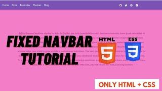 FIXED NAVBAR TUTORIAL | How to fix a Navbar at any Position. | HTML & CSS | Web development