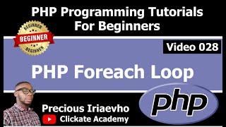 028 - PHP Foreach Loop | PHP Tutorial for Beginners Full Course