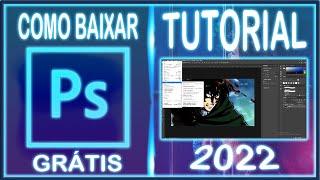 COMO BAIXAR E USAR O PHOTOSHOP