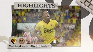 Watford 1-0 Sheffield United | Highlights