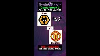 Epl fixtures today, epl results | Week 3 - Aug. 28 - 29, 2021 | premier league, epl, football, games