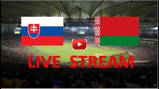 ???? SLOVAKIA - BELARUS. LIVE UEFA NATIONS LEAGUE C, GROUP 3 - HD