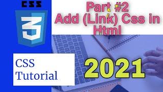 CSS Tutorial for beginner || How to add (Link) Css  In Html || Web development || Tutorial #15