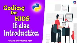 Python Decision Making Statements - Python If, If-else, Nested Statements - Free Coding Harisystems