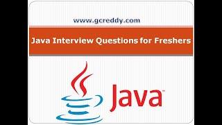 Java Interview Questions for Freshers