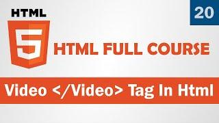 How To Embed Video in HTML - Video Tag Explained - Tutorial for Beginners - class 20