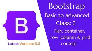 Bootstrap Grid and Flexbox: Understanding Container, Row, and Column Classes | #bootstrap