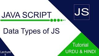 How to use Data Types in JavaScript |DataType| Full tutorial in Urdu and Hindi.