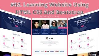 Part-02 || How to Make A Website Using HTML CSS  Bootstrap || Learn Coding Site || Coding is so easy