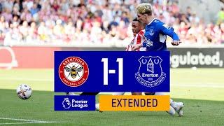 EXTENDED PREMIER LEAGUE HIGHLIGHTS: BRENTFORD 1-1 EVERTON