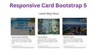 Latest Blog News: Design Card HTML CSS Bootstrap 5 | Responsive card