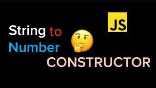 Convert String to Number (Constructor) - JavaScript Tutorial #codingshorts #js #javascripttutorial