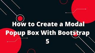 Bootstrap 5 Tutorial in Hindi #10 | How to Create a Modal Popup Box With Bootstrap 5