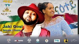 Jacki Gosi and Selamawit Yohanis - Natey | ናዕተይ - Ethiopian Tigray New Music 2023(official Video)