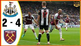 Newcastle vs West ham 2-4 | All goals & Extended Highlights | Premier League