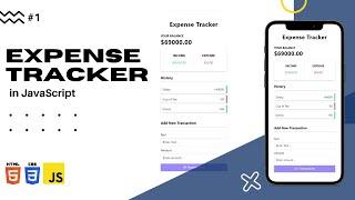 Expense Tracker in Javascript *Responsive* |Js tutorial|#1 HTMl | CSS | JS