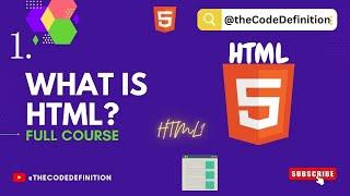 HTML Tutorial: Introduction to HTML in Hindi| All about HTML Syntax, IDE || By The Code Definition