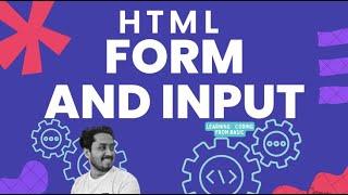 HTML Forms and Input | Html form tutorial | Form in html with example | Web Development Tutorial