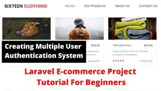 #2 Laravel 8  E-commerce Project Tutorial For Beginners | Creating User And Admin Login System