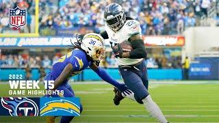 Tennessee Titans vs. Los Angeles Chargers | 2022 Week 15 Game Highlights