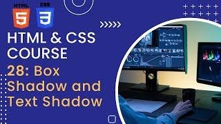 CSS Tutorial: Box Shadow and Text Shadow | Web Development Tutorials #28