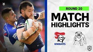 Newcastle Knights v Canterbury Bulldogs | Match Highlights | Round 20, 2022 | NRL