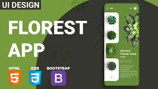 UI Design Tutorial - Florest App | HTML CSS BOOTSTRAP Speed Coding